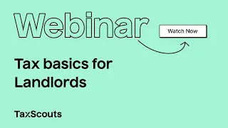 TaxScouts tax basics webinar for landlords