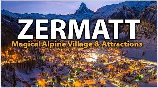 Zermatt: village alpin magique en Suisse - Zermatt GUIDE DE VOYAGE