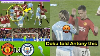 DOKU and ANTONY Face off on field😳| MAN UNITED 0:3 MAN CITY| All Goals and Highlights