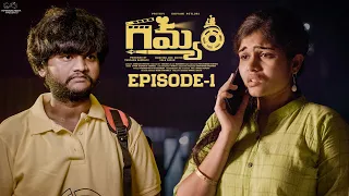 Gamyam | Episode - 1 | Prithvi Jhakaas | Shivani Potluri | Telugu Web Series 2024 | Infinitum Media