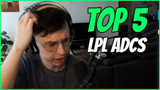 Caedrel's Top 5 LPL ADCs