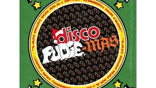 Disco Fudge-Mas (The night that never was)