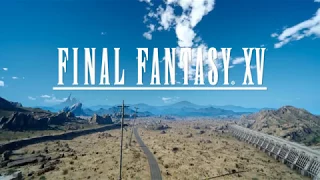 《Final Fantasy XV》 Intro [4K]