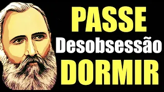 Passe Virtual Desobsessão 🤲  Dr. Bezerra Menezes 🤲  À Distância 🙏 Prece Espiritual 🙏 Oração Dormir