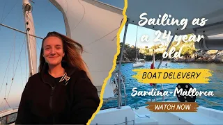 Sailing Sardina - Mallorca on a Catamaran as a 24 year old!