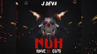 J Deva - Nuh Have Di Guts [Official Audio] Master Mix