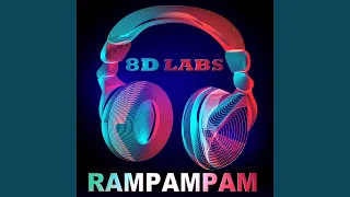 Rampampam (8D Tunes Mix)