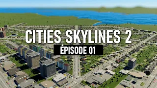 Début d'une future mégalopole  / Cities Skylines 2 gameplay FR épisode 01