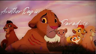 Another Day in Paradise || The Lion King Crossover