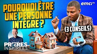 Pourquoi être une personne intègre ? (3 conseils) - Prières inspirées - Gregory Toussaint