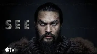 SEE Official Trailer (2019) Jason Momoa_ Sci-Fi Se