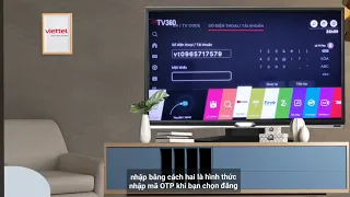 Hướng dẫn đăng nhập Tài khoản Ứng dụng TV360 Viettel