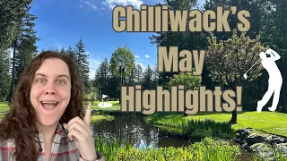 What's Happening in Chilliwack | May 2024 EVENTS ROUNDUP!