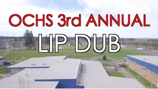 OCHS Lip Dub 2016