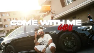 GABU - COME WITH ME (OFFICIAL VIDEO)