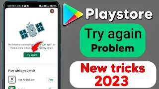 Try Again Problem Google Playstore | PlayStore Try Again Problem Solve New Tricks 2022