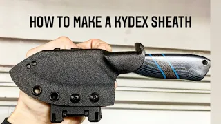 How to Make A Kydex Sheath