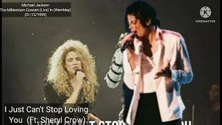 10. I Just Can't Stop Loving You (Michael Jackson) (The Millennium Concert) (Live In Wembley) (1999)