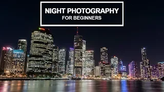 NIGHT PHOTOGRAPHY for beginners - Tips and camera settings explained