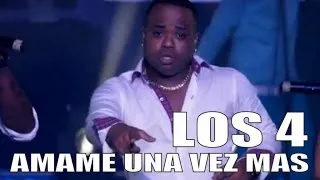 LOS 4 - AMAME UNA VEZ MAS - (OFFICIAL VIDEO)