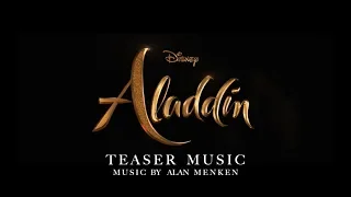 Aladdin (2019) - Teaser Music - Aladdin Soundtracks