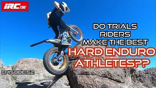 Do Trials Riders Make the Best Hard Enduro Athletes??