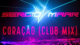 Sergio Maar - Coracao (Club Mix)