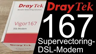 Supervectoring Modem: DrayTek Vigor167