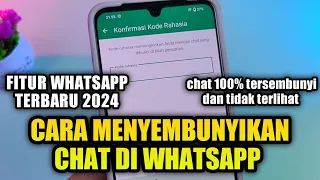 Cara Menyembunyikan Chat WhatsApp Terbaru 2024 | 100% tidak terlihat