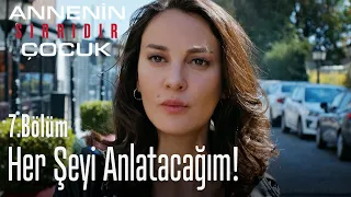 Defne'ye anlatacakları var - Annenin Sırrıdır Çocuk 7. Bölüm