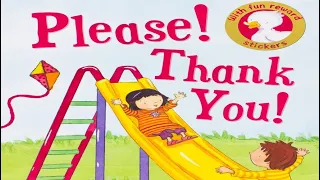 Please! Thank You! By Jillian Harker | Children’s Books Read Aloud