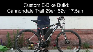 Custom E-bike Build: Cannondale Trail 29er Bafang BBSHD 52v 17.5ah 1000w Mid Drive