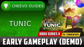 TUNIC - Early Gameplay (Xbox Series X) *E3 SUMMER GAME FEST DEMO*