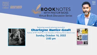 Book Notes with Pastor Moss - Charlayne Hunter-Gault