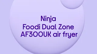 Ninja Foodi Dual Zone AF300UK Air Fryer - Grey - Product Overview