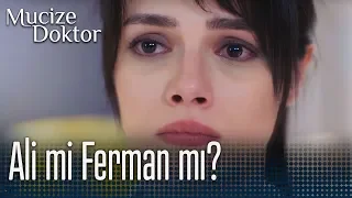 Ali mi, Ferman mı? - Mucize Doktor 22.Bölüm