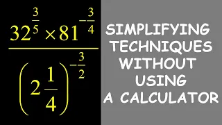 [IMPORTANT] Laws Of Exponents and How To Solve Without Using A Calculator