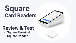 Square Card Readers - Review and test