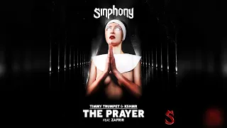 Timmy Trumpet & KSHMR - The Prayer (Extended Mix) (ft. Zafrir) [SINPHONY]