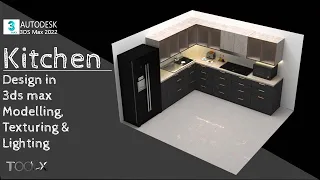 Kitchen Design in 3ds max | Modelling, Texturing and Lighting