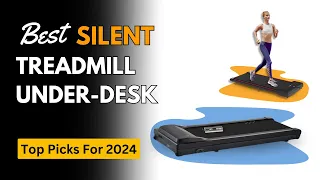 5 Best Walking Treadmill Under-Desk in 2024 | Top Desk Treadmill