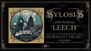 SYLOSIS - 'Leech' (OFFICIAL TRACK)