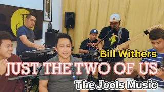 Just the two of us by Grover Washington Jr.| The Jools Cover