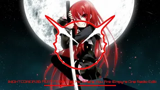 NIGHTCORE- TELL ME WHERE YOU ARE(EMPYRE ONE RADIO EDIT)[A2B FEAT FARA]