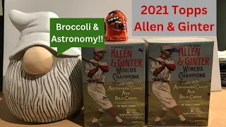 2021 Topps Allen & Ginter Blaster Boxes - A Broccoli Mini and Astronomy Cards!!