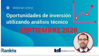 🔑Oportunidades de INVERSIÓN con David Galán y Consultorio de ►BOLSA con Rankia septiembre 2020📈