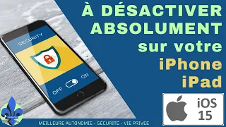 À désactiver absolument sur votre iPhone et iPad