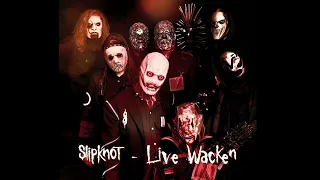 Slipknot - Live at Wacken Open Air 2022 -  Disasterpiece (Audio)