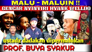 💥 TR4GIS & M4LU ‼️USTADZ DADAKAN DIBUNGKAM BUYA SYAKUR