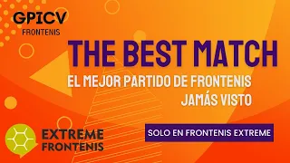 EL MEJOR PARTIDO DE FRONTENIS DE LA HISTORIA | Boliyito y Theo contra Hugo León y Adrián León